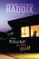 The House on the Gulf 2004 г 208 стр ISBN 0689854226 инфо 1781i.