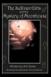 The Sullivan Girls and the Mystery of Moonhouse 2003 г 104 стр ISBN 0595295800 инфо 1852i.