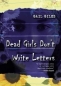 Dead Girls Don't Write Letters 2004 г 128 стр ISBN 0689866240 инфо 1905i.