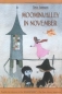 Moominvalley in November (Moomintrolls) (Ages 9-12) Издательство: Farrar, Straus and Giroux, 2003 г Мягкая обложка, 176 стр ISBN 0374453098 инфо 2036i.