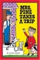 Mrs Pine Takes a Trip (Mr Pine) 2005 г 45 стр ISBN 1930900252 инфо 2048i.