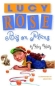 Lucy Rose: Big on Plans (Lucy Rose Books (Hardcover)) 2005 г 176 стр ISBN 038573204X инфо 7209i.
