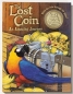 The Lost Coin: An Amazing Journey 2004 г 12 стр ISBN 0794404421 инфо 7213i.
